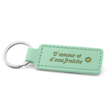 Porte-clé cuir - D'amour et d'eau fraîche